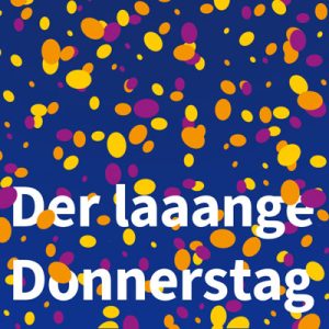 Der laaange Donnerstag